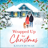 Katlyn Duncan - Wrapped Up for Christmas artwork