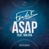 ASAP (feat. Taia Dya) - Single