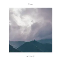 Travel Stories - EP by Tilman album reviews, ratings, credits