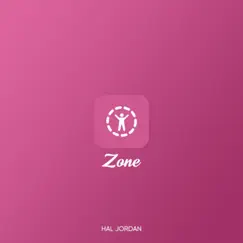 Zone - Single by Hal Jordan album reviews, ratings, credits