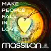 Stream & download Make People Fall in Love - Single