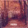 Colors - Single album lyrics, reviews, download