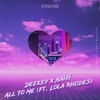 All To Me (feat. Lola Rhodes) - Single, 2019
