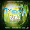 The Greatest Disney Songs, Vol. 3 - Geek Music