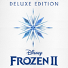 Various Artists - Frozen 2 (Original Motion Picture Soundtrack / Deluxe Edition) artwork