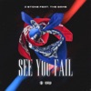J. Stone - See You Fail (feat. The Game)