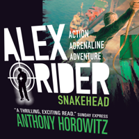 Anthony Horowitz - Snakehead: Alex Rider, Book 7 artwork