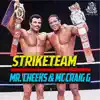 Striketeam - EP album lyrics, reviews, download