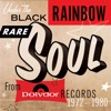 Under The Black Rainbow: Rare Soul From Polydor Records 1972-1980, 2020
