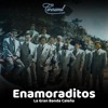 Enamoraditos