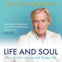 William Roache - Life and Soul artwork