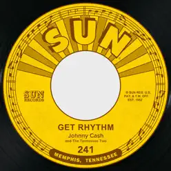Get Rhythm / I Walk the Line - Single - Johnny Cash