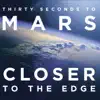 Closer to the Edge - Single album lyrics, reviews, download