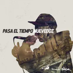 Pasa el Tiempo - Single - NueveDoz Pasa el Tiempo - Single - NueveDoz