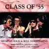 Class of '55: Memphis Rock & Roll Homecoming album lyrics, reviews, download