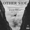 Other Side (feat. Big Boos) - Rich Pesos lyrics