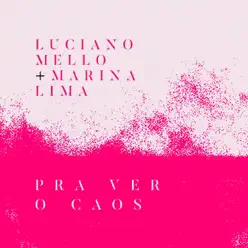 Pra Ver o Caos - Single - Marina Lima Pra Ver o Caos - Single - Marina Lima