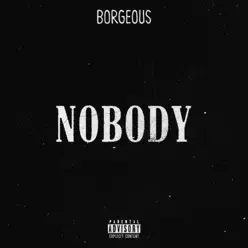 Nobody - Single - Borgeous Nobody - Single - Borgeous