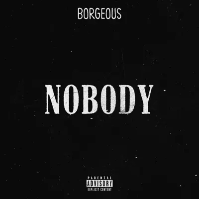 Nobody - Single - Borgeous