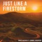 Just Like a Firestorm (feat. Cammie Robinson) - Chris Kaeser lyrics