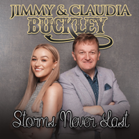 Jimmy Buckley & Claudia Buckley - Storms Never Last artwork