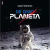 De Otro Planeta - Single album lyrics, reviews, download