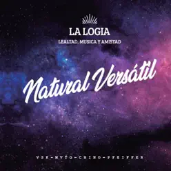 Natural Versátil Parte 1 - EP - La Logia