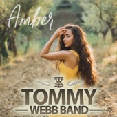 Tommy Webb Band - Amber