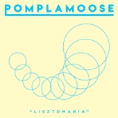 Pomplamoose - Lisztomania