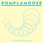 Pomplamoose - Lisztomania