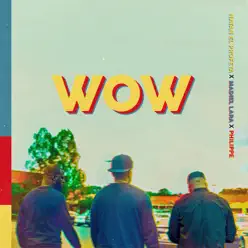 Wow - Single - Madiel Lara Wow - Single - Madiel Lara