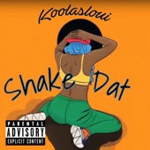 Shake Dat (feat. Lil Jay) artwork