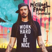 Michael Franti & Spearhead - I'm on Your Side