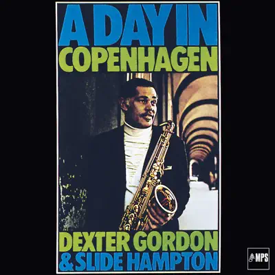 A Day in Copenhagen (Jazz Club) - Dexter Gordon