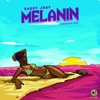 Melanin - Single