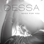 Dessa - Good for You