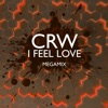 CRW & Veronika - I feel Love