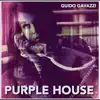 Purple House - Single album lyrics, reviews, download