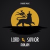 Danjah - Lord & Savior