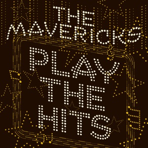 The Mavericks - Once Upon a Time (feat. Martina McBride) - 排舞 音樂
