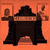 MEGA CHURCH (feat. Stas THEE Boss) artwork