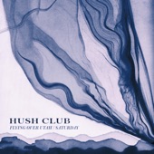 Hush Club - Flying Over Utah - Radio Edit