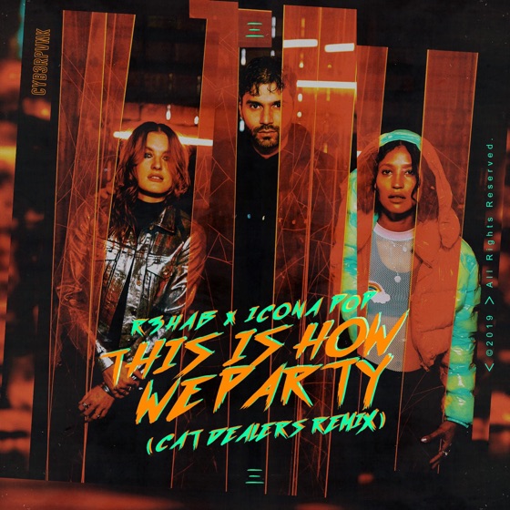 Cover artwork for This Is How We Party (Cat Dealers Remix)