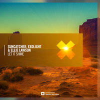 Suncatcher, Exolight & Ellie Lawson - Let It Shine (Extended Mix) artwork