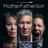 MotherFatherSon (Original Soundtrack Album)