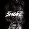 Smoke (feat. Fivio Foreign) - Single album lyrics, reviews, download
