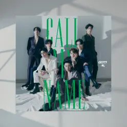 Call My Name - EP - GOT7 Call My Name - EP - GOT7
