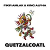 Stream & download Quetzalcoatl - Single