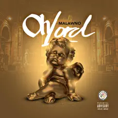 Oh Lord - Single by Malawno album reviews, ratings, credits