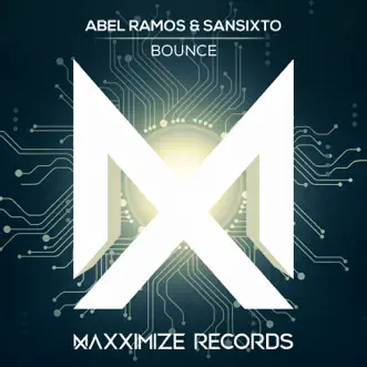 Bounce - Single by Abel Ramos & Sansixto album reviews, ratings, credits